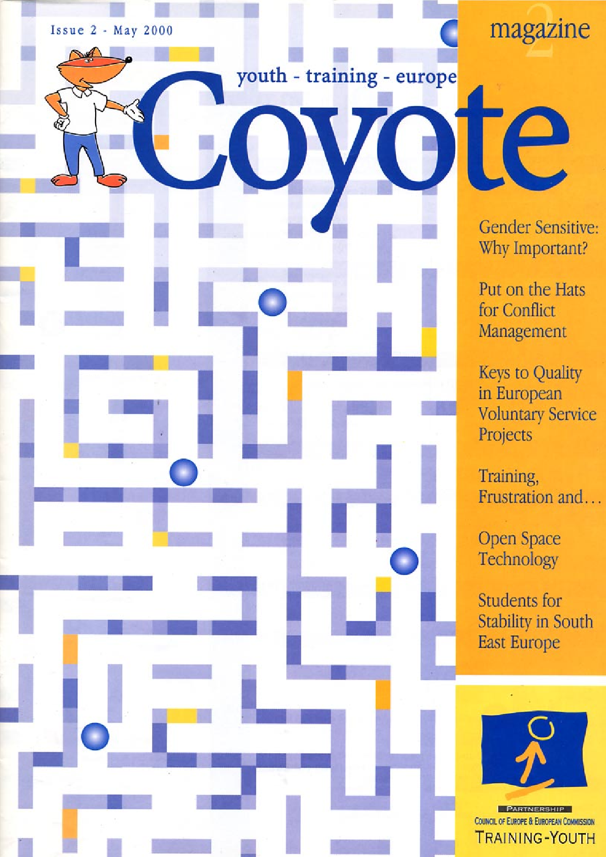 Управление конфликтами – Молодые люди с ограниченными возможностями // Журнал "Койот". - 2000. - № 2