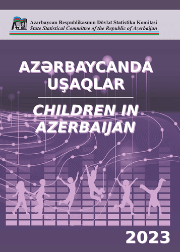 Дети в Азербайджане: статистический ежегодник (2023)